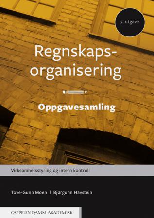 Regnskapsorganisering - Bok av Bjørgunn Havstein & Tove-Gunn Moen - Paperback