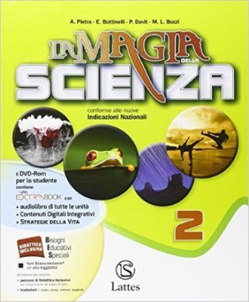 La magia della scienza. Per la Scuola media. Con DVD. Con e-book. Con espansione online. Vol. 2 Antonella Pietra