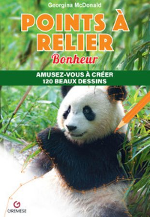Points à relier. Bonheur. Amusez-vous à créer 120 beaux dessins Georgina McDonald