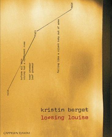 Loosing Louise - Bok av Kristin Berget - Pocket