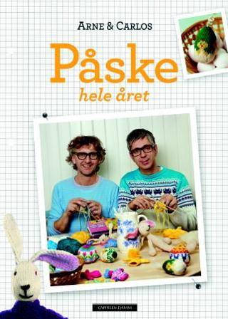 Påske hele året - Bok av Arne Nerjordet & Carlos Zachrison - Hardback
