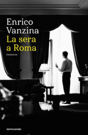 La sera a Roma Enrico Vanzina