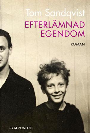 Efterlämnad egendom - Bok av Tom Sandqvist - Danskt band