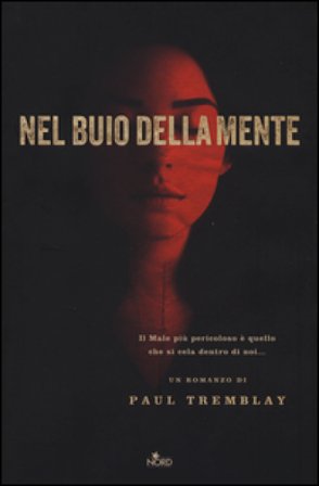 Nel buio della mente Paul Tremblay