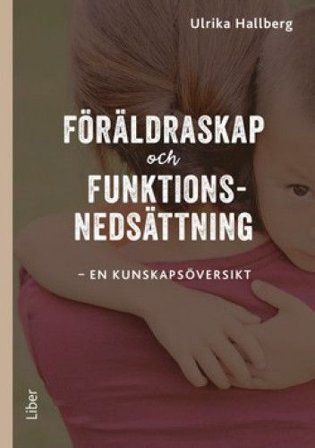 Föräldraskap och funktionsnedsättning