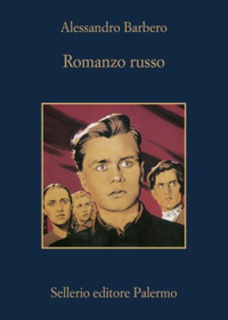 Romanzo russo Alessandro Barbero