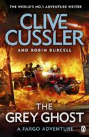 The Grey Ghost - Bok av Clive Cussler - Pocket