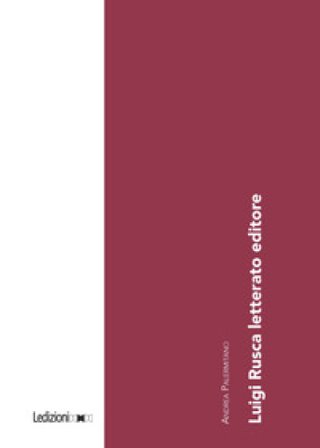 Luigi Rusca letterato editore Andrea Palermitano