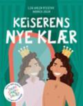 Keiserens nye klær - Bok av Lisa Uhlen Ryssevik - Hardback