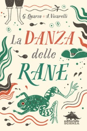 La danza delle rane Guido Quarzo