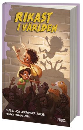 Rikast i världen - Bok av Alexander Karim & Malin Karim - Inbunden