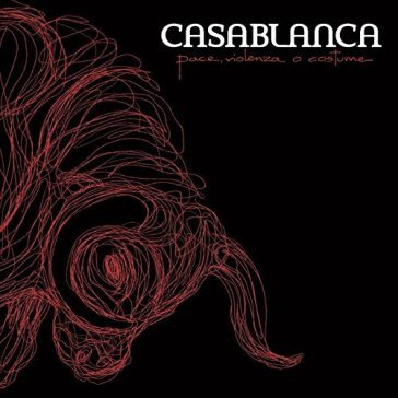 Pace, violenza o costume Casablanca