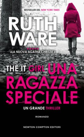Una ragazza speciale. The It Girl Ruth Ware