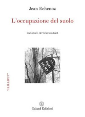 L'occupazione del suolo Jean Echenoz