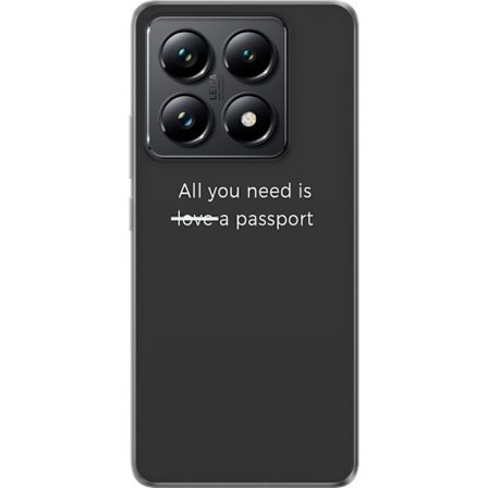 Kompatibel Mobilcover til Xiaomi Xiaomi 14T Pro Minimalistisk typografisk plakat med citatet "alt du behøver er et pas". Elegant grå design, perfekt