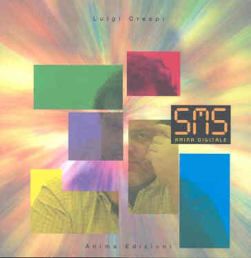 Sms. Anima digitale Luigi Crespi