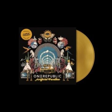 Artificial paradise (vinyl gold) OneRepublic