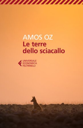 Le terre dello sciacallo Amos Oz