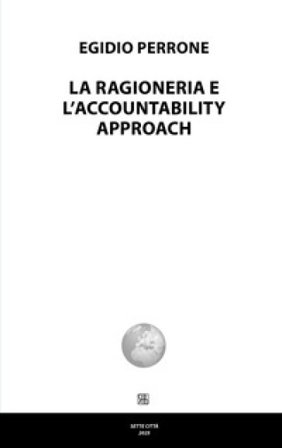 La ragioneria e l'accountability approach Egidio Perrone