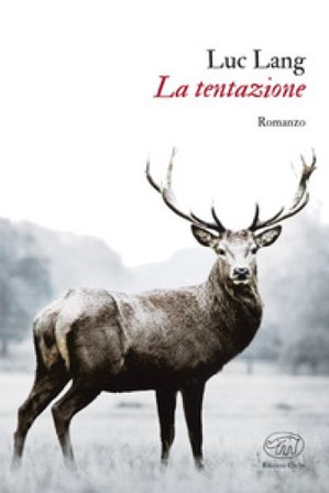 La tentazione Luc Lang