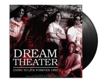 Dying to live forever 1993 Dream Theater