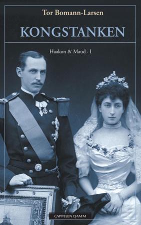 Kongstanken - Bok av Tor Bomann-Larsen - Hardback