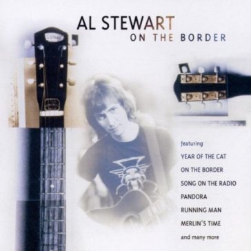 On the border Al Stewart