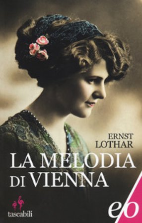 La melodia di Vienna Ernst Lothar