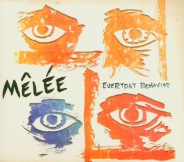 Everyday behaviour Melée