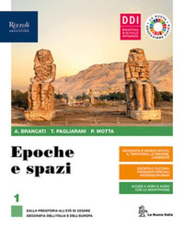 Epoche e spazi. Con Covid-19: educazione civica e pandemia. Per le Scuole superiori. Con e-book. Con espansione online. Vol. 1 Antonio Brancati