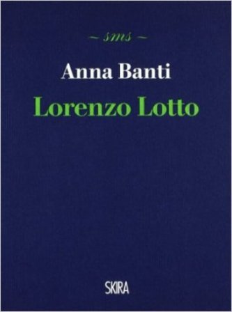 Lorenzo Lotto Anna Banti