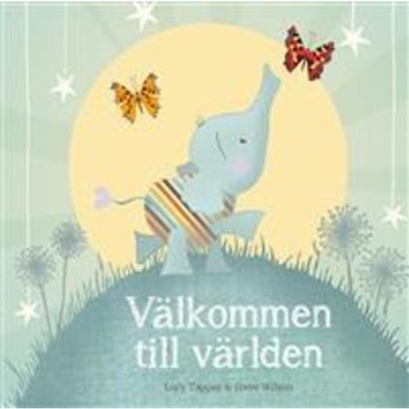 Välkommen Till Världen - Tukan Förlag