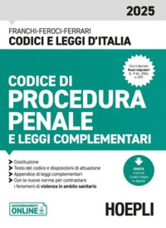 Codice di procedura penale e leggi complementari 2025. Con aggiornamenti online Luigi Franchi
