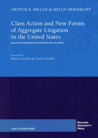 Class action and new forms of aggregate litigation in the Unites States Helen Herskhoff