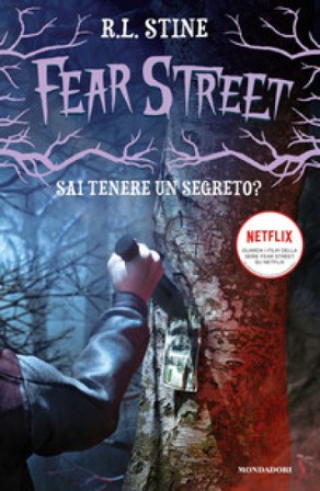 Sai tenere un segreto? Fear Street Robert Lawrence Stine