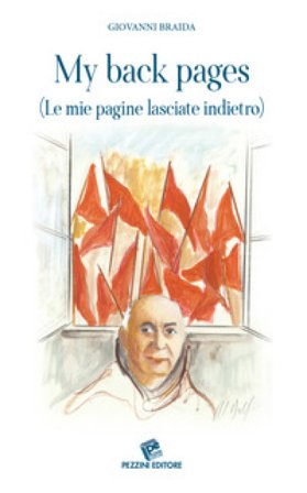 My back pages (le mie pagine lasciate indietro) Giovanni Braida