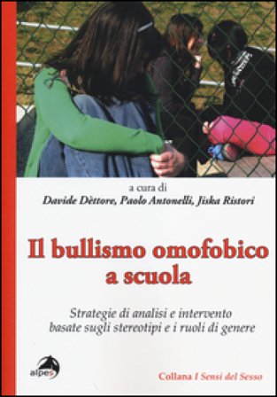 Il bullismo omofobico a scuola. Strategie di analisi e intervento basate sugli stereotipi e i ruoli di genere
