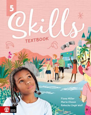 Skills Textbook åk 5 - Bok av Fiona Miller, Maria Olsson, m.fl. - Häfte
