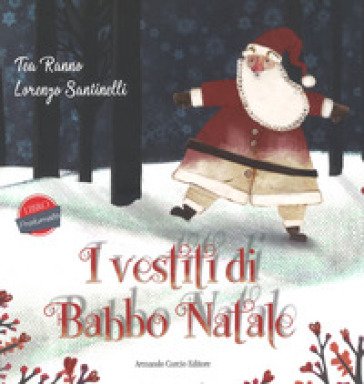 I vestiti di Babbo Natale Tea Ranno