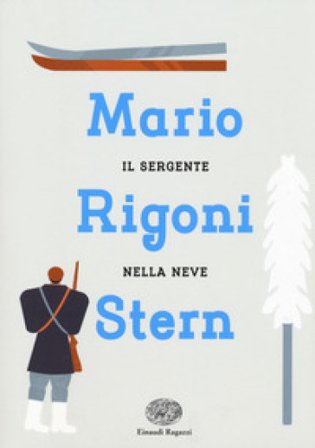 Il sergente nella neve Mario Rigoni Stern