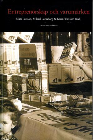 Entreprenörskap och varumärken - Bok - Inbunden