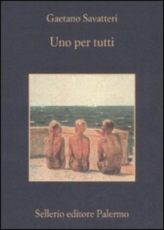 Uno per tutti Gaetano Savatteri