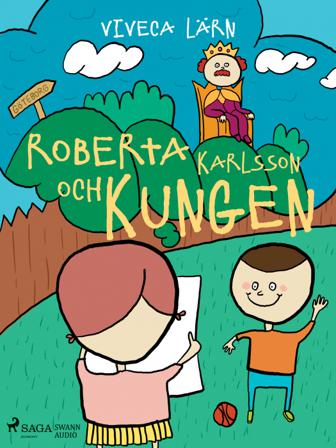 Roberta Karlsson och Kungen - Bok av Viveca Lärn - CD-Audio