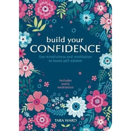 Build Your Confidence 9781838577599