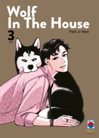 Wolf in the house. Vol. 3 Ji-Yeon Park