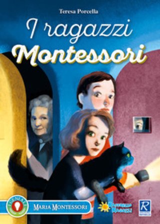 I ragazzi Montessori Teresa Porcella