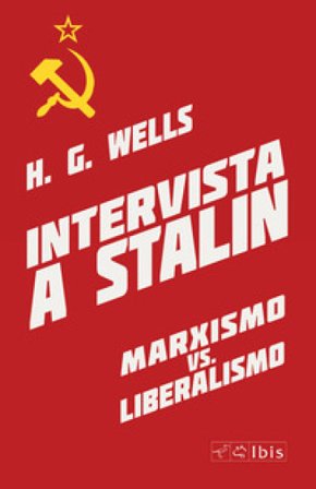 Intervista a Stalin Herbert George Wells