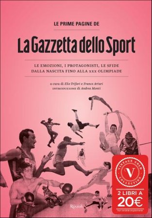 Le prime pagine de La Gazzetta dello Sport. NA