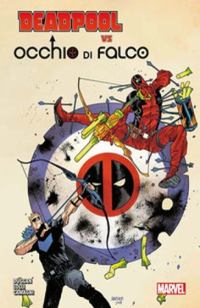 Deadpool vs Occhio di Falco Gerry Duggan