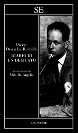 Diario di un delicato Pierre Drieu La Rochelle